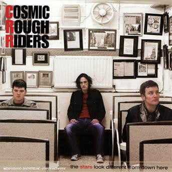 Cosmic Rough Riders | The Stars Look Different from Down Here | CD