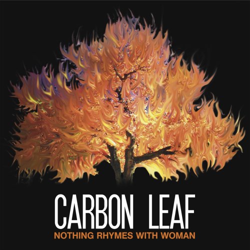 Carbon Leaf | Nothing Rhymes with Woman | CD