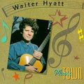 Hyatt, Walter | Music Town | CD