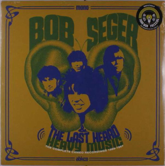 Bob Seger & The Last Heard | Heavy Music: The Complete Cameo Recordings 1966–1967 | LP