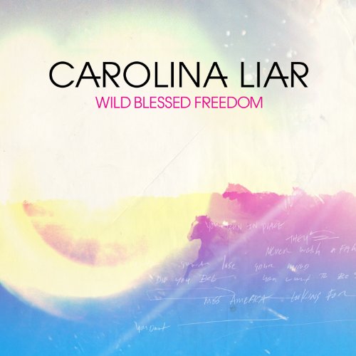 Carolina Liar | Wild Blessed Freedom | CD