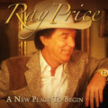 Price, Ray | New Place To Begin | CD