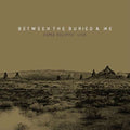 Between the Buried and Me | Coma Ecliptic Live | CD + DVD + Blu-ray