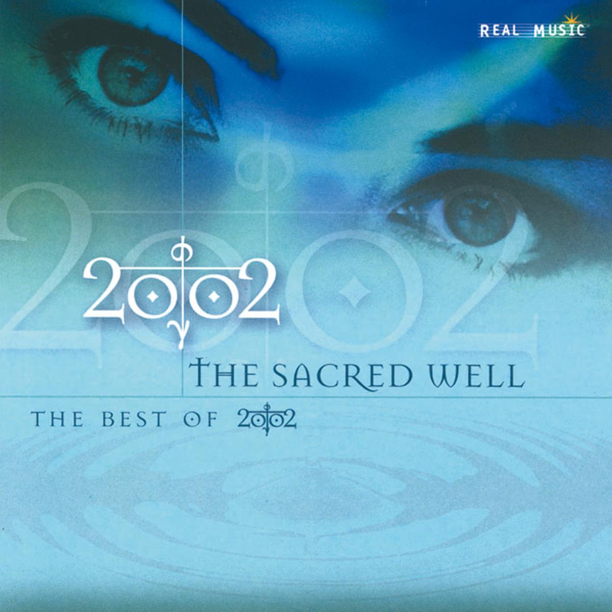 2002 | Sacred Well: The Best of 2002 | CD