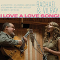 Rachael And Vilray | I Love A Love Song | CD