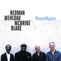 Redman, Mehldau, McBride & Blade | Roud Again | 1LP front cover