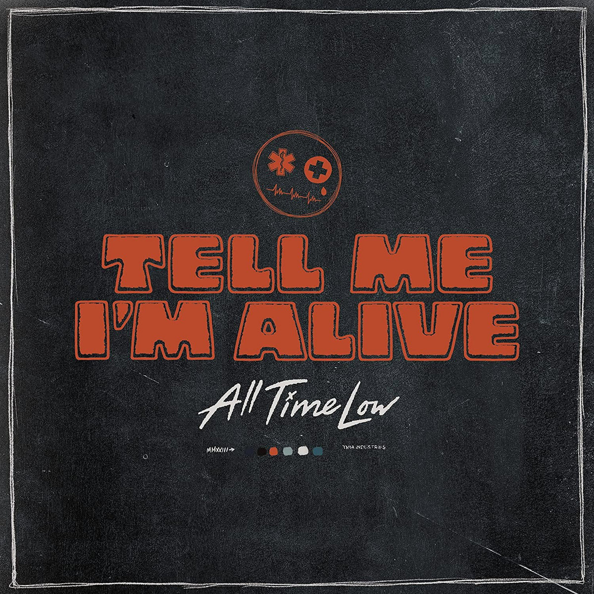 All Time Low | Tell Me I’m Alive (White Vinyl) | 1LP