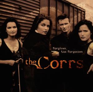 The Corrs | Forgiven, Not Forgotten | CD