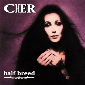 Cher | Half Breed | CD