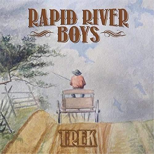 Rapid River Boys | TREK | CD