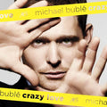 Michael Bublé | Crazy Love (2011 Edition) | CD