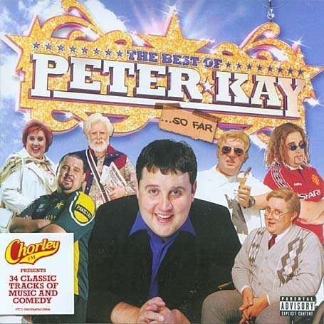 Kay , Peter | The Best Of Peter Kay ... So F | CD