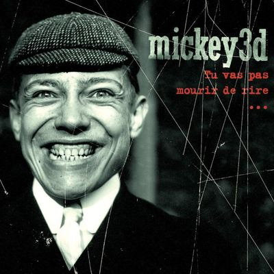 Mickey 3D | Tu Vas Pas Mourir De Rire | 2LP