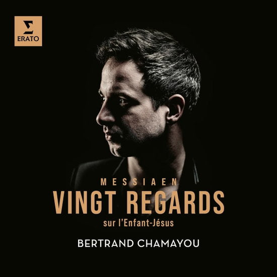 Bertrand Chamayou | Messiaen: Vingt Regards sur l’Enfant-Jésus | 2CD