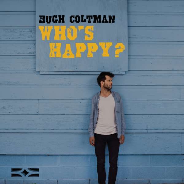 Hughcoltman | Whos Happy? | CD