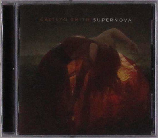 Caitlyn Smith | Supernova | CD