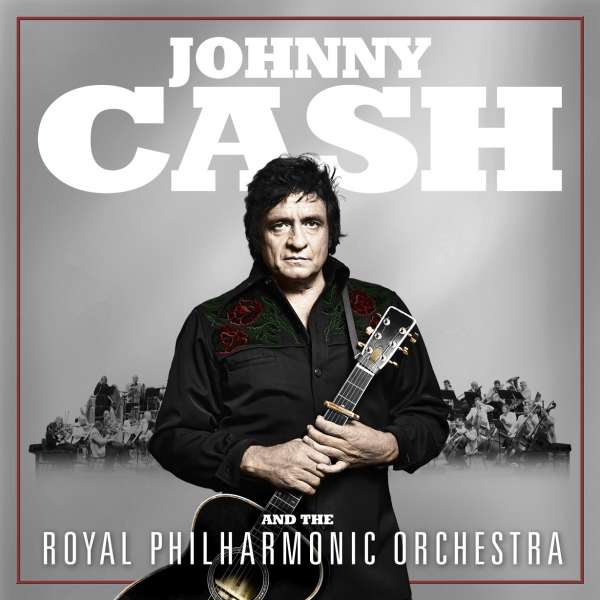 Johnny Cash | Johnny Cash and the Royal Philharmonic Orchestra | CD