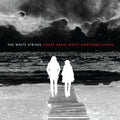 White Stripes | Under Great White Northern Lig | CD