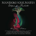 Mandoki Soulmates | Utopia For Realists Hungarian | CD