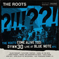 Roots | The Roots Come Alive Too Dywm | 2LP Gatefold Sleeve front cover