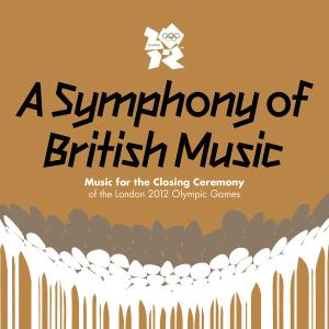Various Artists | A Symphony of British Music | 2CD