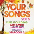 Your Songs 2015 | Your Songs 2015 | CD