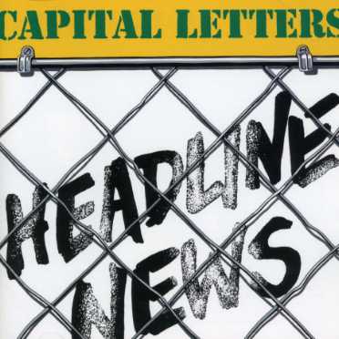 Capital Letters | Headline News | CD