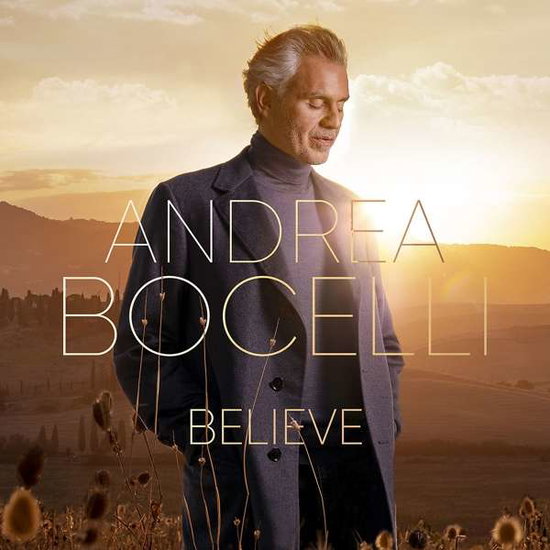 Andrea Bocelli | Andrea Bocelli: Believe | CD
