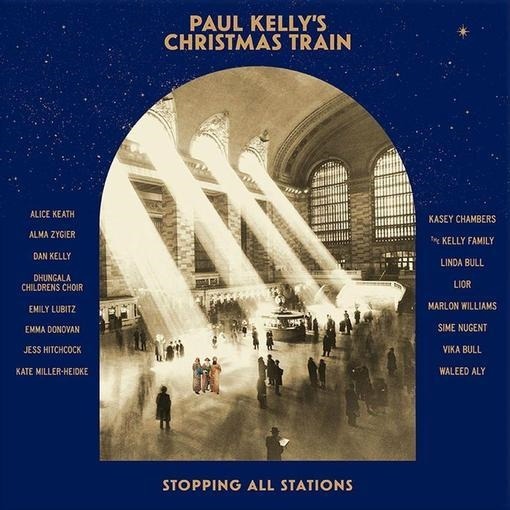 Kelly, Paul | Paul Kellys Christmas Train | CD