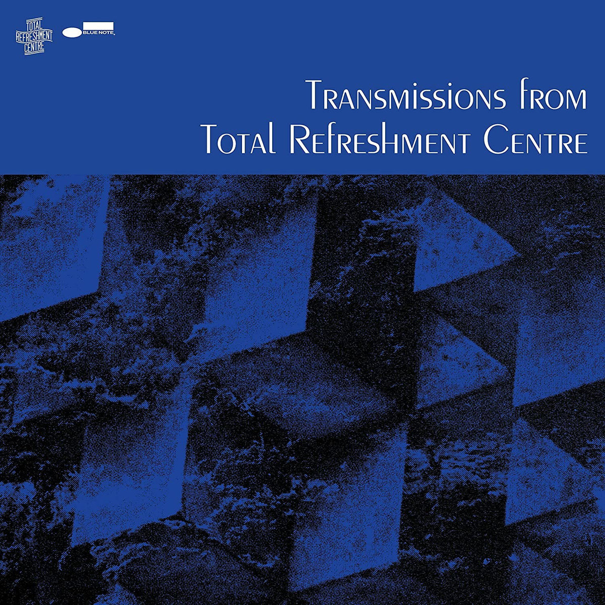 Total Refreshment Centre | Transmissions From | CD