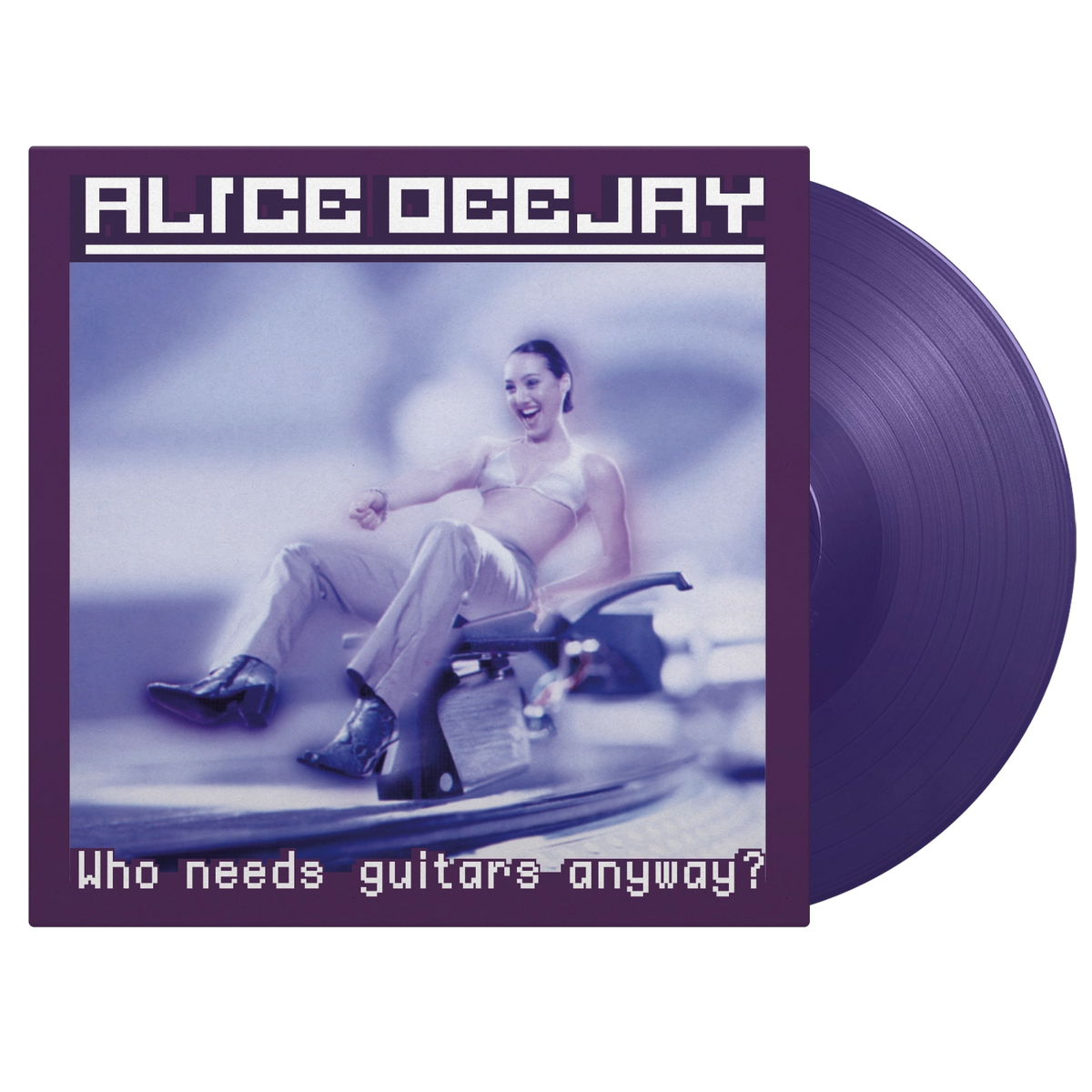 Alice Deejay | Who Needs Guitars Anyway? | 1LP 180g Coloured Vinyl Purple