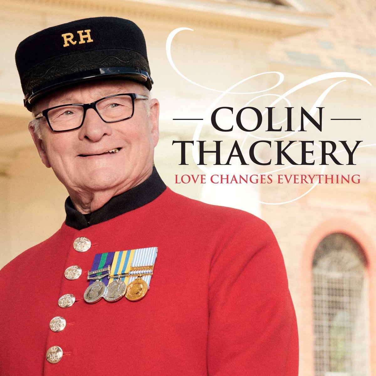 Colin Thackery | Love Changes Everything | CD