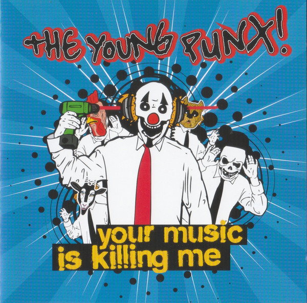 Young Punx | Your Music Is Killing Me | CD