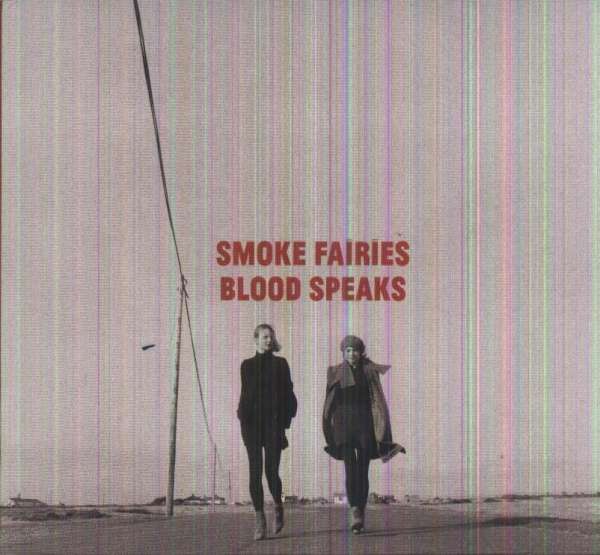 Smoke Fairies | Blood Speaks | CD