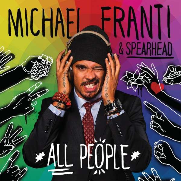 Michael Franti & Spearhead | All People | CD