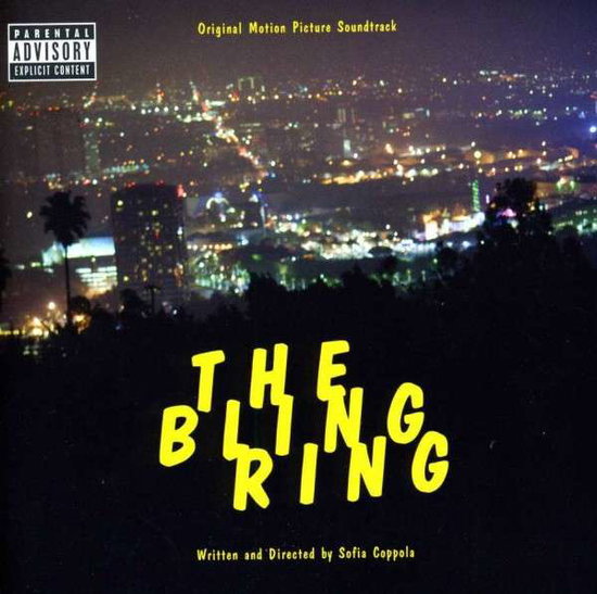 Various Artists | The Bling Ring (Original Motion Picture Soundtrack) | CD