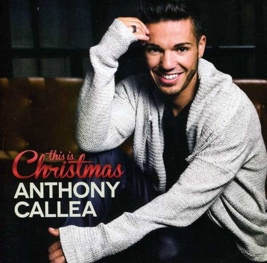 Anthony Callea | This Is Christmas | CD