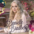 Danielle Bradbery | Danielle Bradbery | CD