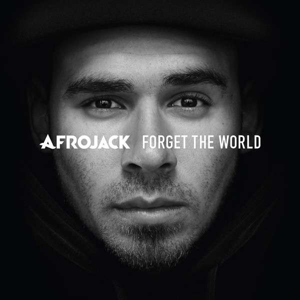 Afrojack | Forget the World (Deluxe) | CD
