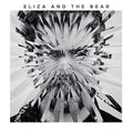 Eliza & the Bear | Eliza & the Bear (Deluxe Edition) | CD