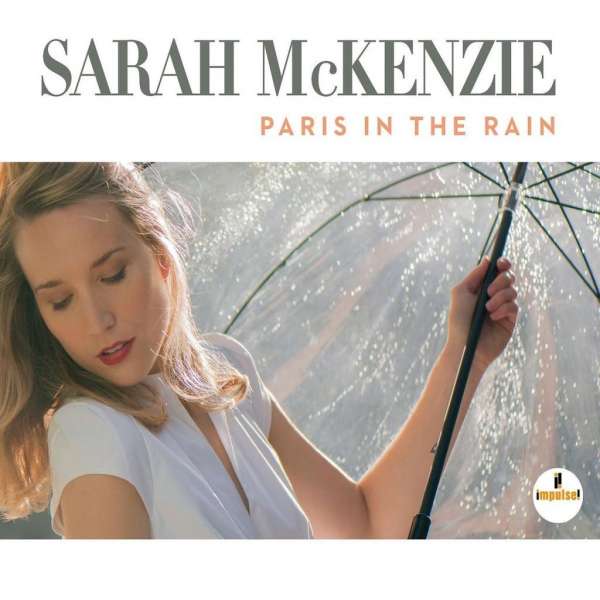 Mckenzie, Sarah | Paris In The Rain | CD