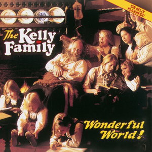 Kelly Family | Wonderful World | CD