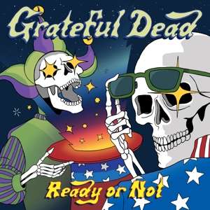Grateful Dead | Ready Or Not | 2LP