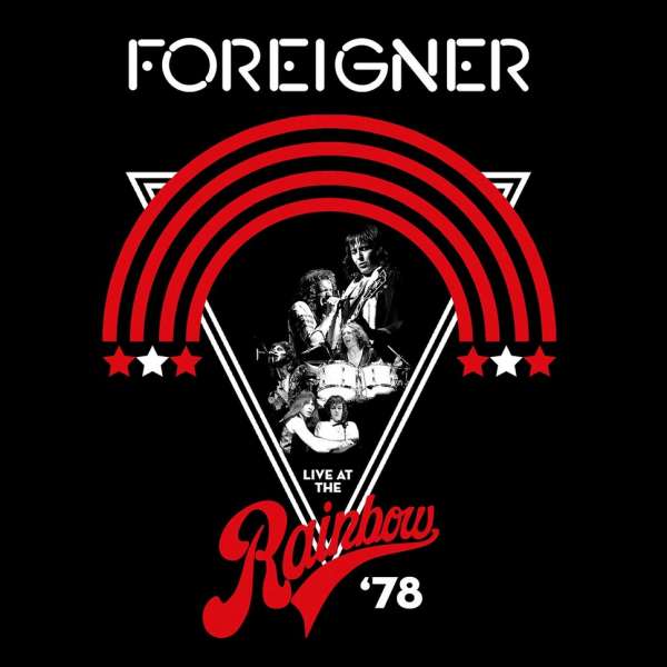 Foreigner | Live At The Rainbow 78 | 2LP