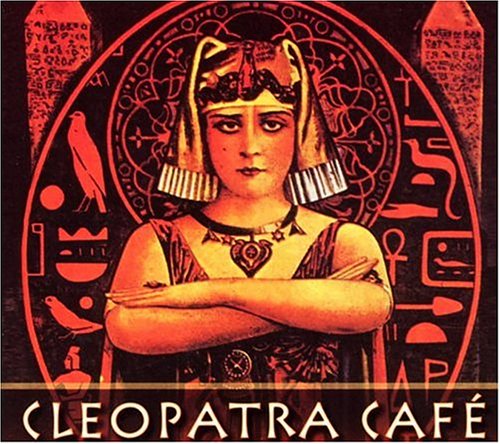 Various Artists | Cleopatra Cafe | CD