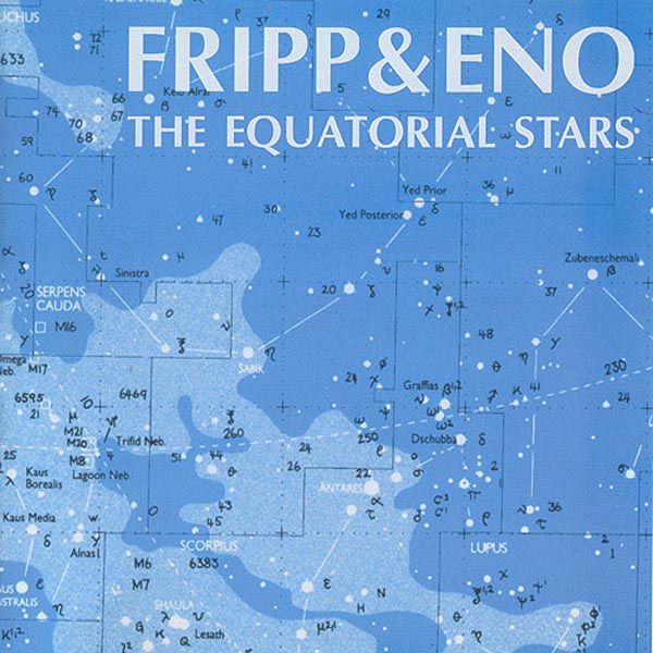 Fripp & Eno | Equatorial Stars | CD front cover