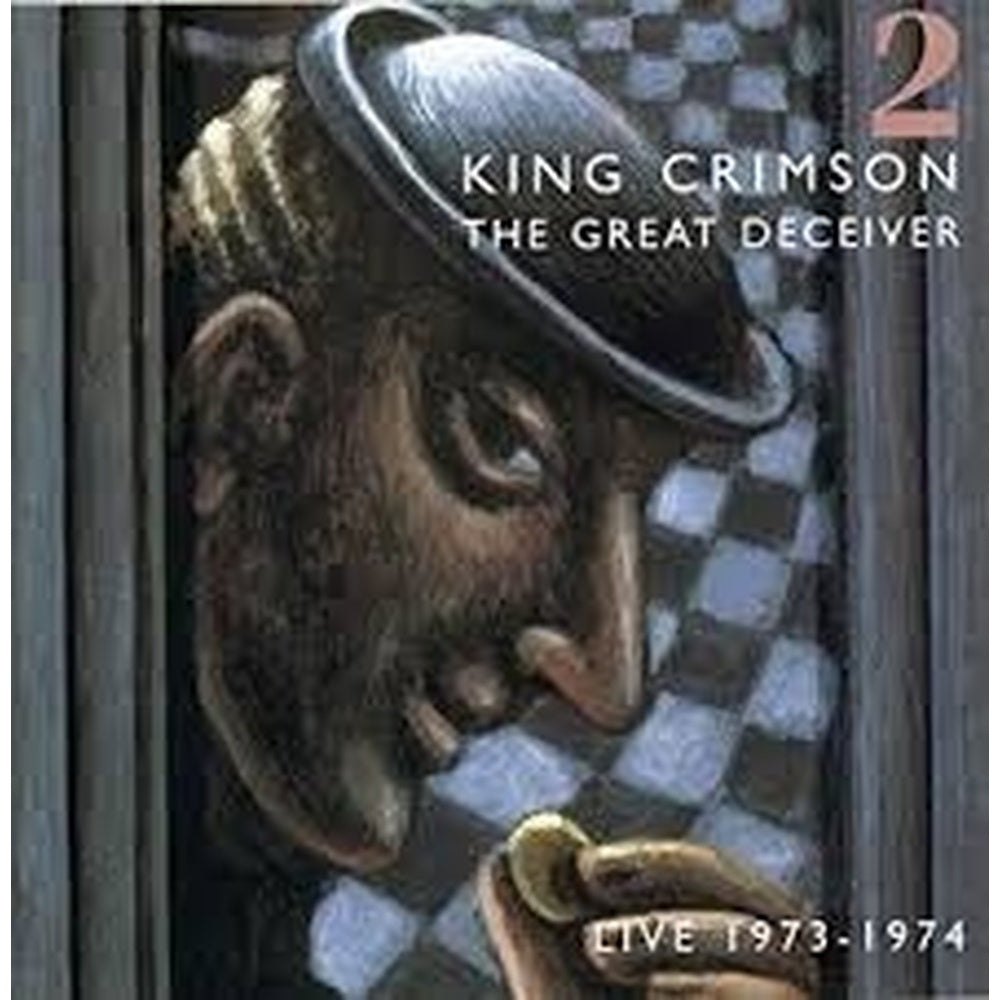 King Crimson | The Great Deceiver 2 | 2CD front cover