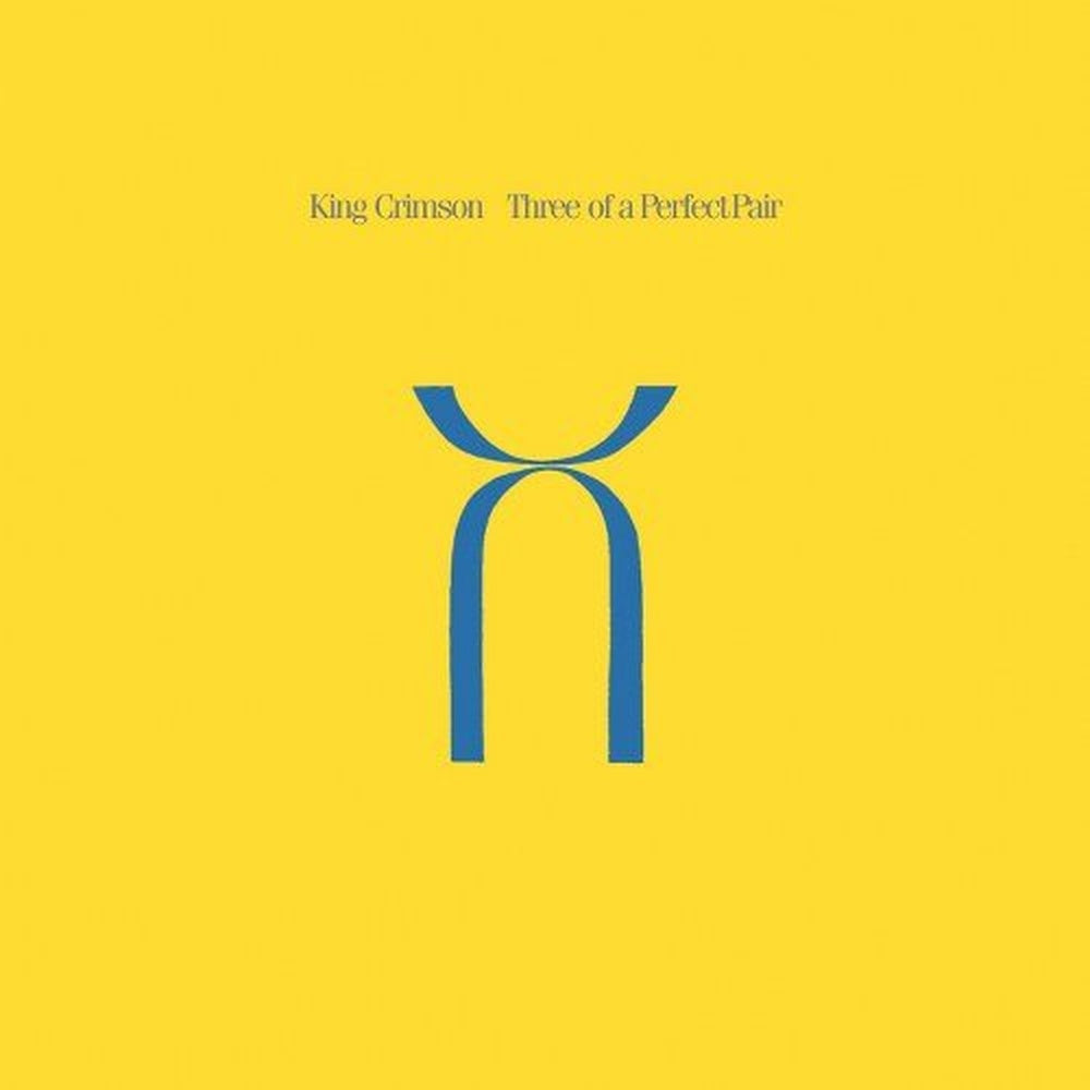 King Crimson | Three Of A Perfect Pair (200g / Remix / LTD) | LP front cover