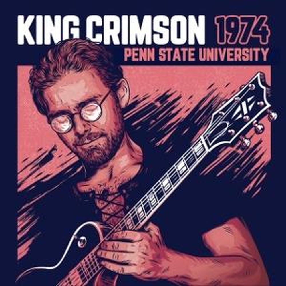 King Crimson | Penn State University 29 June, 1974 | CD front cover