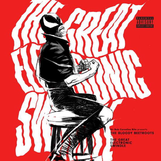 The Bloody Beetroots | The Great Electronic Swindle | CD